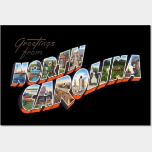 Greetings from North Carolina Posters and Art